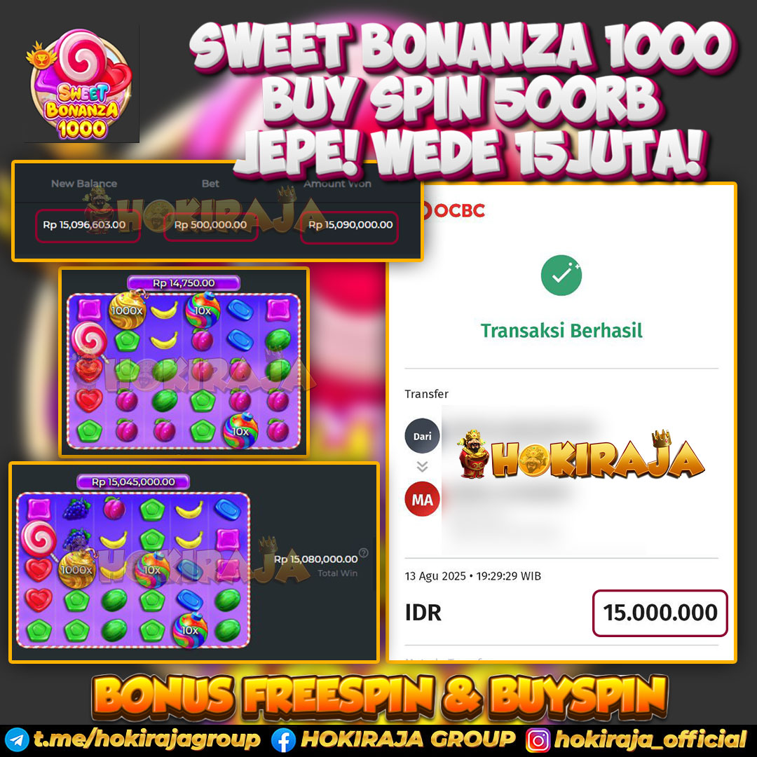 HOKIRAJA JACKPOT SLOT SWEET BONANZA 1000 RP 15.000.000 ID : LAN***