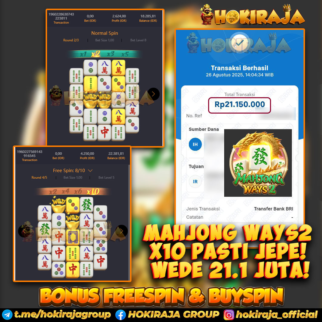 HOKIRAJA JACKPOT SLOT MAHJONG WAYS 2 RP 21.150.000 ID : BUB***